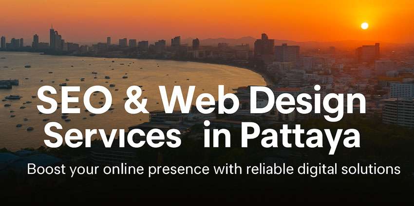 SEO & Web Design Services in Pattaya