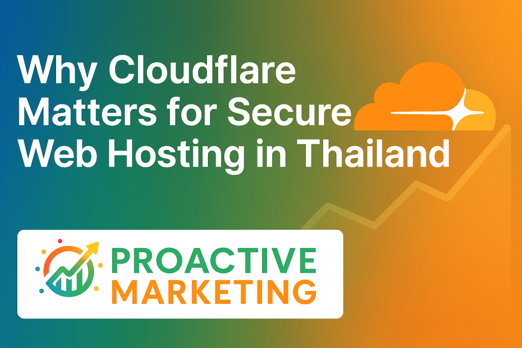 Protecting Your Website with Cloudflare: Web Hosting in Thailand Explained